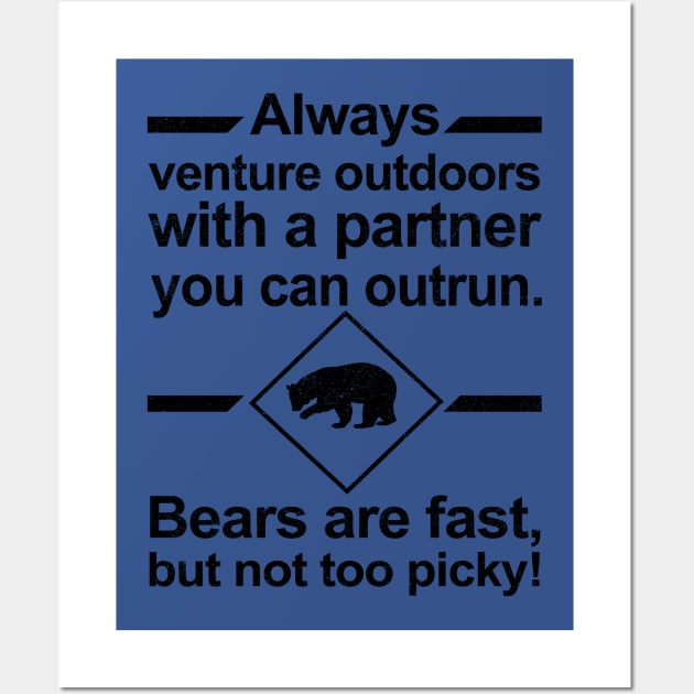Funny Bears are Fast, But not too Picky! Wall Art by BackintheDayShirts